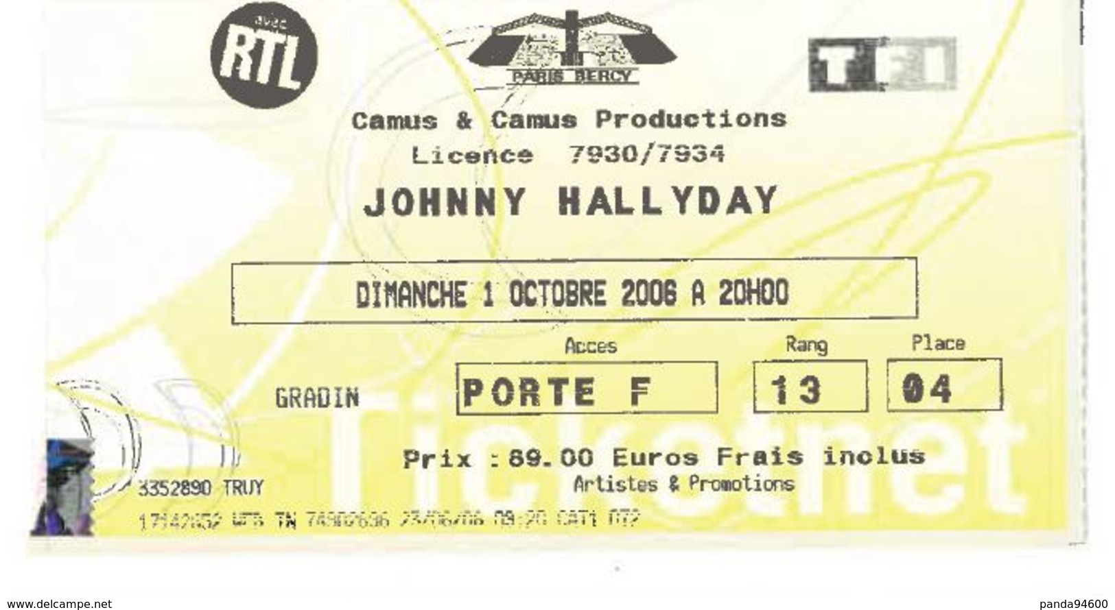 Ticket Entrée Paris Bercy Johnny Hallyday 01/10/2006 - Tickets - Entradas