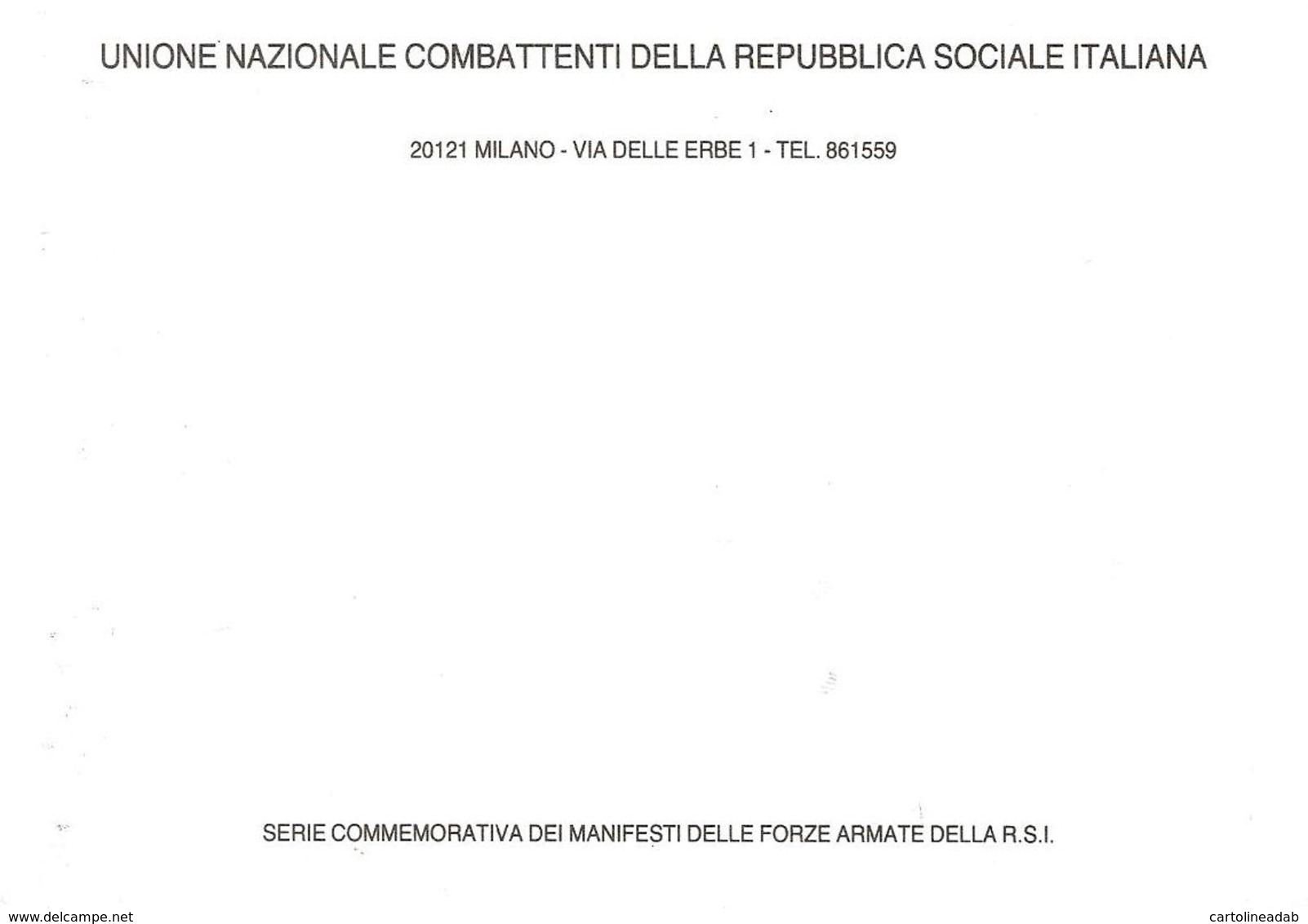 [MD2765] CPM - RIPRODUZIONE - UNIONE NAZIONALE COMBATTENTI DELLA REPUBBLICA SOCIALE ITALIANA - R.S.I. - NV - Altri & Non Classificati