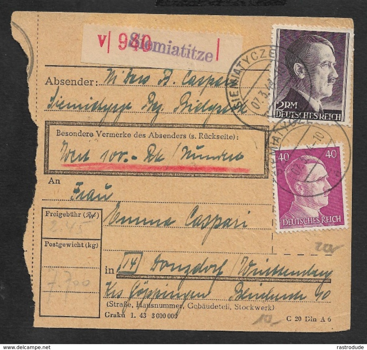 1944 - DR - PAKETBEGLEITBRIEF POLEN SIEMIATITZE Siemiatycze 1x 2Rm, 1x 40Pfg, 1x5Pfg - Lettres & Documents