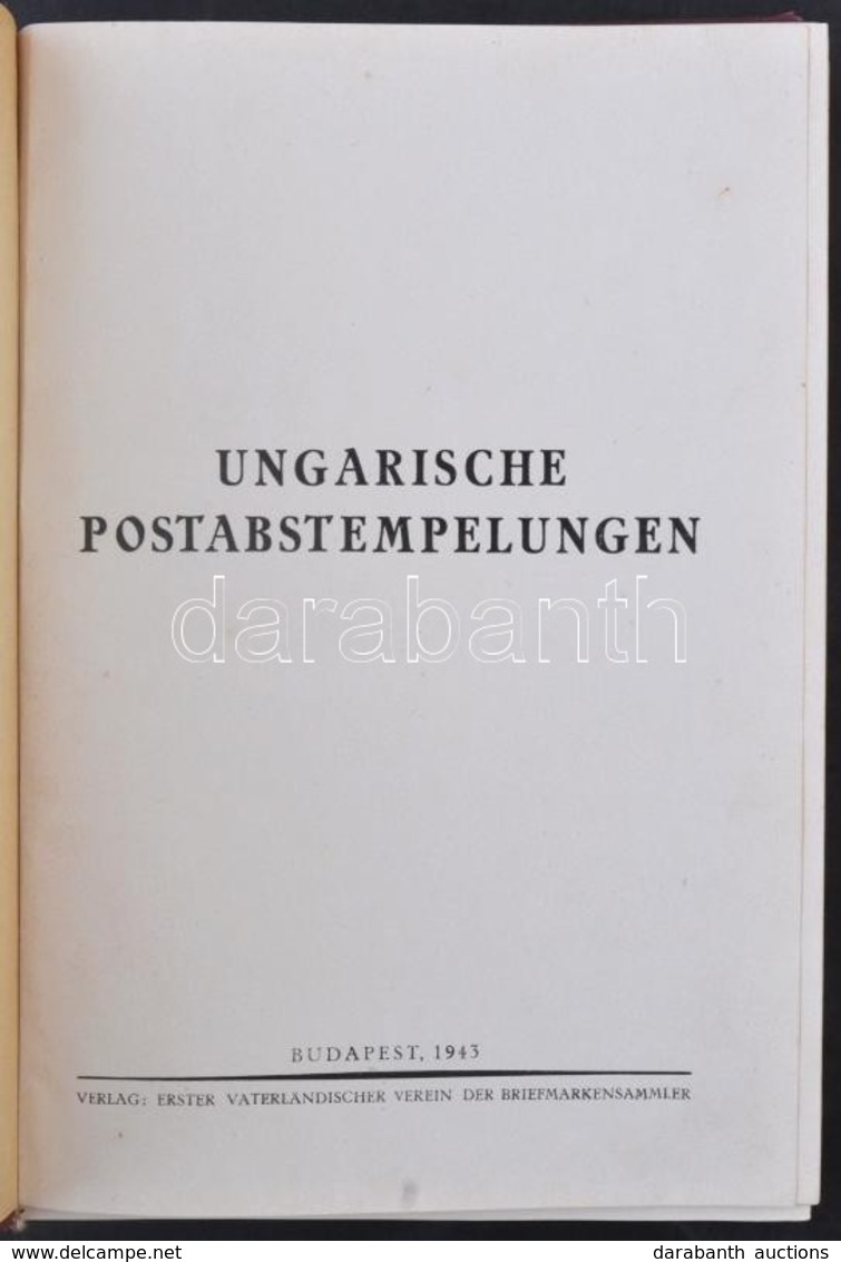 Térfi Béla: Vor Der Marken Briefe Und Deren Abstempelungen, 1943. / Catalog Of Prephilatelic Postmarks - Sonstige & Ohne Zuordnung