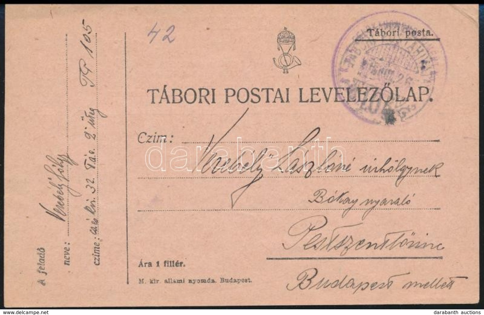 1916 Tábori Posta Levelezőlap A 32. Közös Gyaloghadosztály Háborús Történetével - Autres & Non Classés
