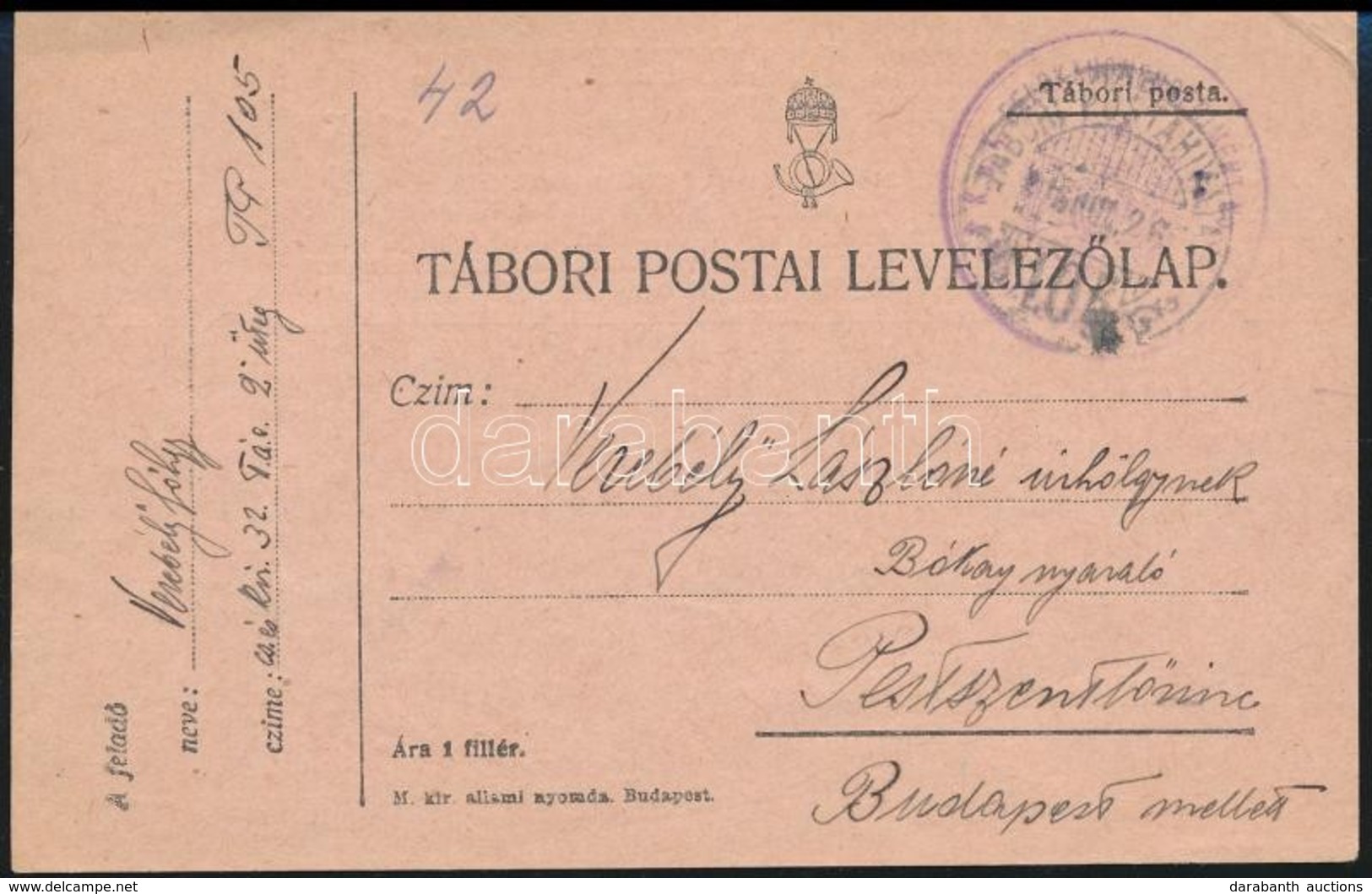 1916 Tábori Posta Levelezőlap A 32. Közös Gyaloghadosztály Háborús Történetével - Other & Unclassified