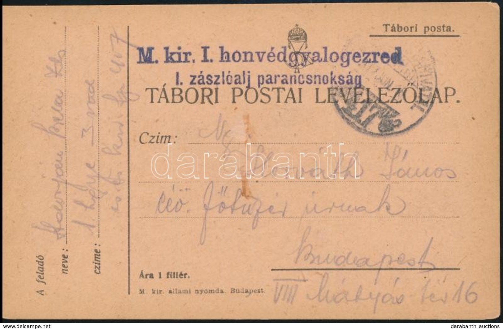 1917 Tábori Posta Levelezőlap / Field Postcard 'M.kir. I. Honvédgyalogezred I. Zászlóalj Parancsnokság' + 'FP 417' - Autres & Non Classés