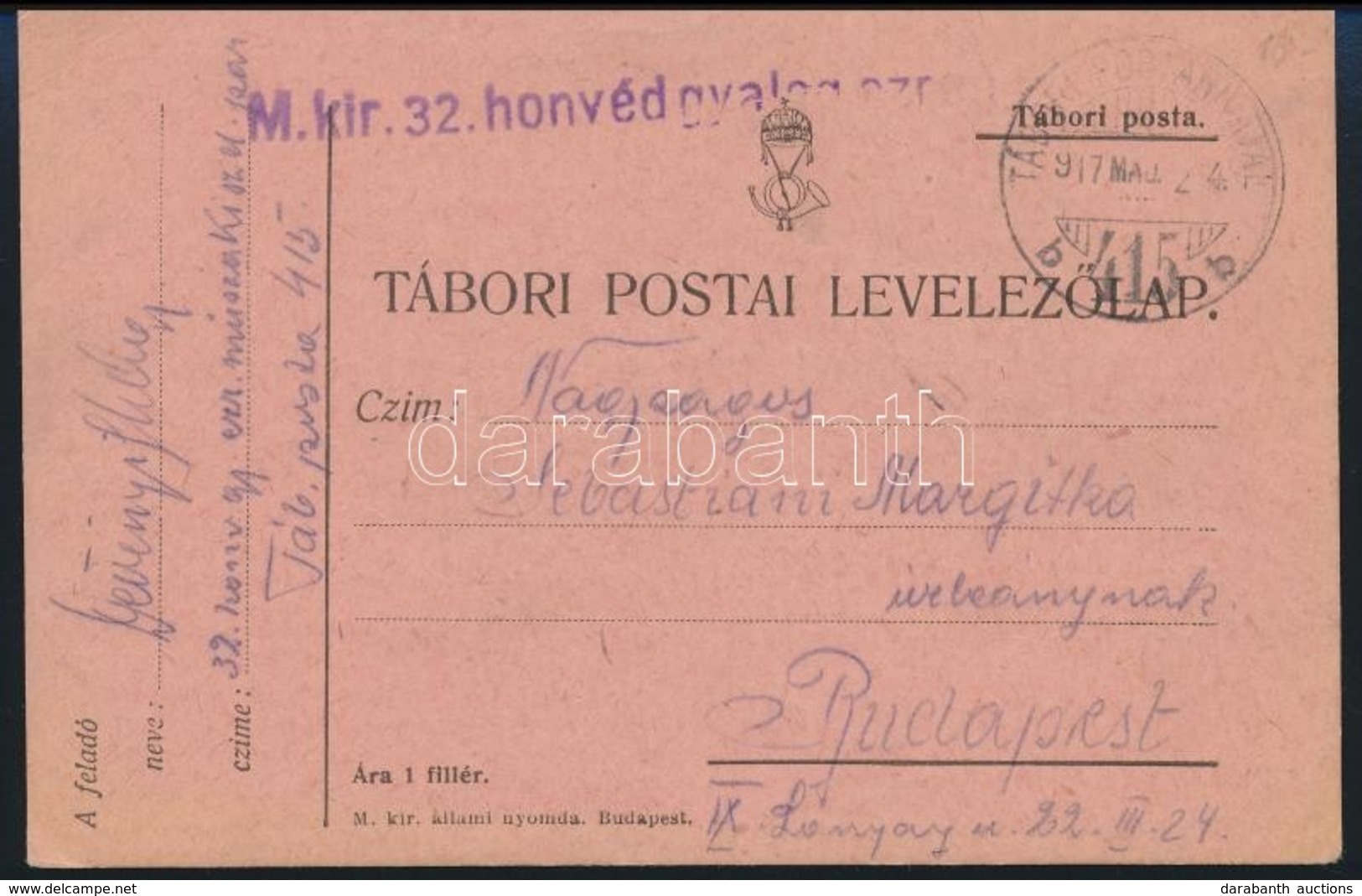 1917 Tábori Posta Levelezőlap / Field Postcard 'M.kir. 32. Honvéd Gyalogezred' + 'TP 415 B'' - Autres & Non Classés