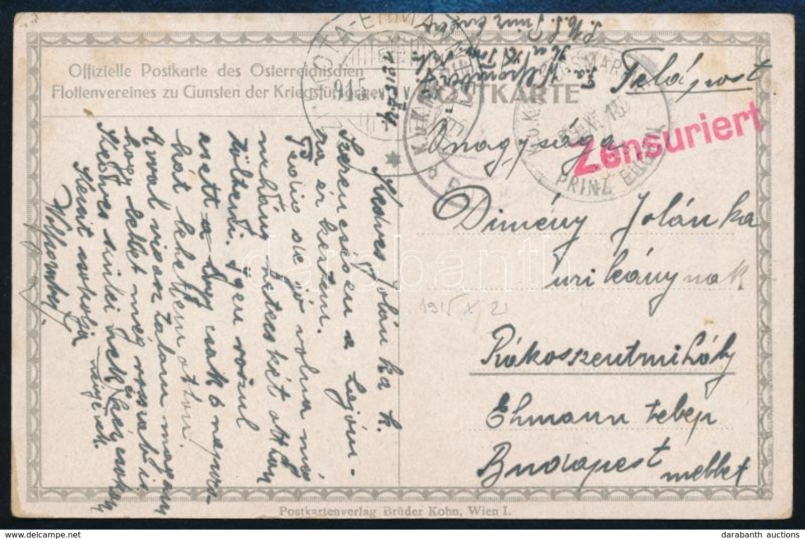 1915 Tábori Posta Képeslap Hajópostával / Field Postcard 'S.M.S. PRINZ EUGEN' - Other & Unclassified