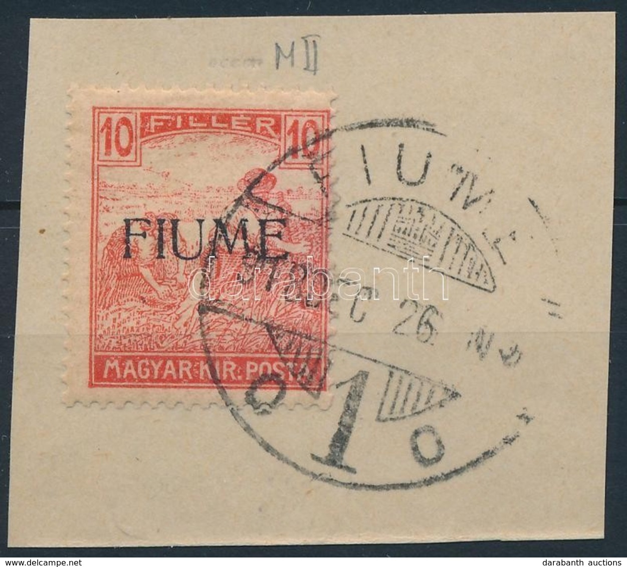 Fiume 1918 Arató 10f Gépi Felülnyomással Kivágáson (1.200.000) / Mi 12 With Machine Overpint. Signed: Bodor - Autres & Non Classés