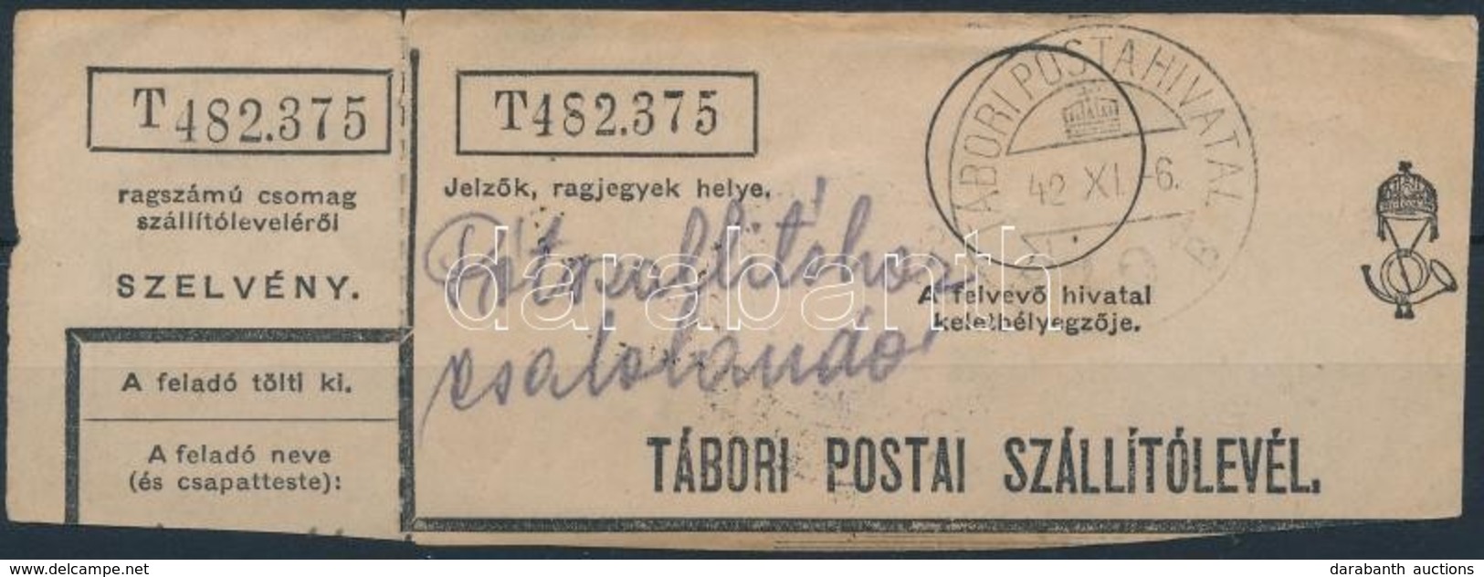 1942 Tábori Posta Szállítólevél Darab - Autres & Non Classés