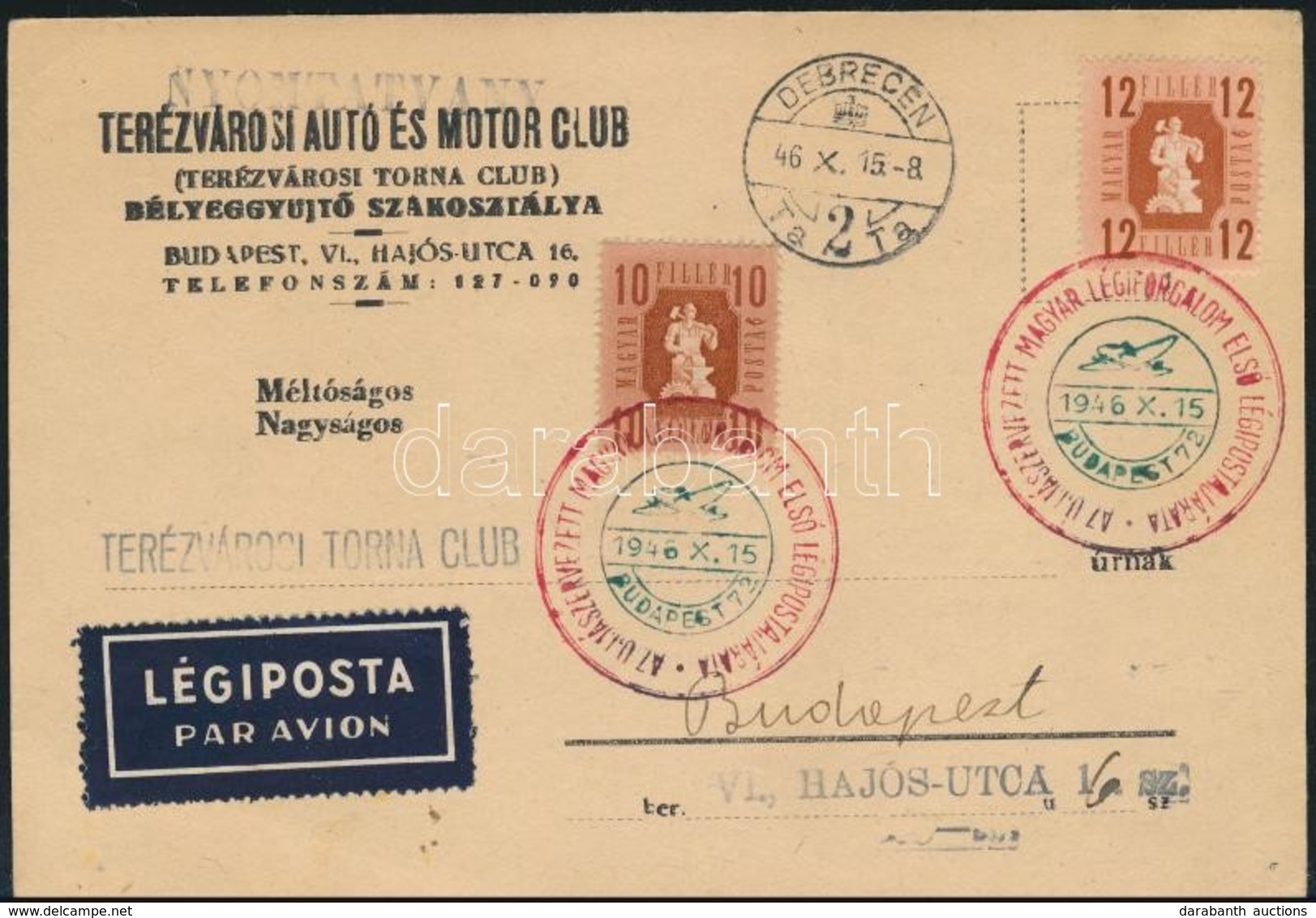 1946 Légi Levelezőlap 'ÚJJÁSZERVEZETT MAGYAR LÉGI FORGALOM ELSŐ LÉGIPOSTÁJA' Emlékbélyegzéssel - Sonstige & Ohne Zuordnung