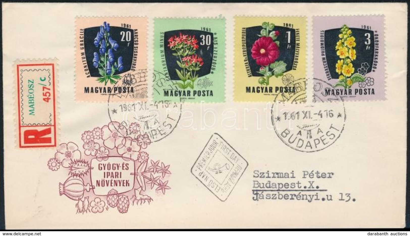 1961 Gyógynövények 30f FDC-n, Piros Színeltolódás Miatt A Szirmok Egy Része Fehér - Autres & Non Classés