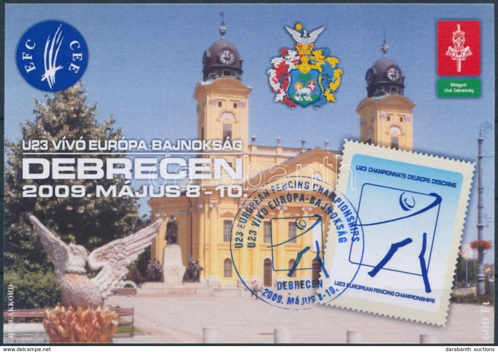 ** 2009 U23 Vívó EB Debrecen Bélyegzett Emlékív Alkalmi Bélyegzéssel - Other & Unclassified