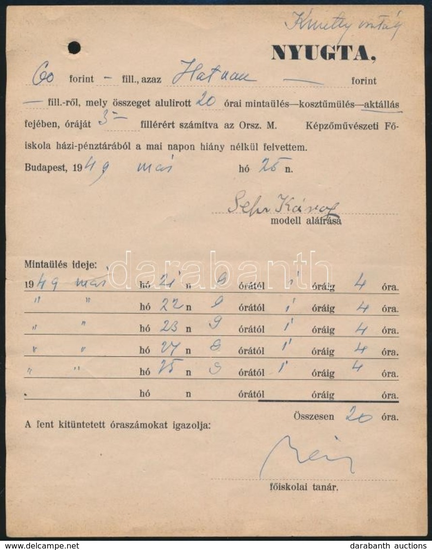 1949 Bp., 'Aktállásra' (modellkedésre) Kifizetett Nyugta, 3 Db - Zonder Classificatie