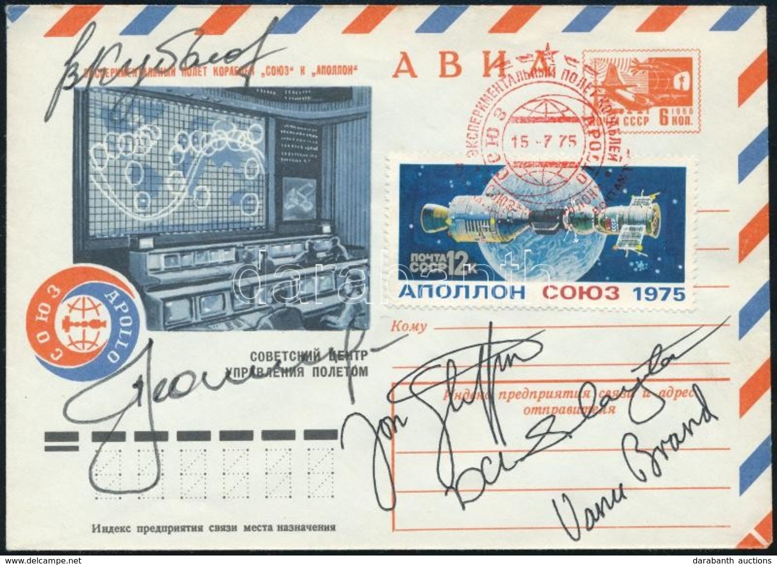 1975 A Szojuz-Apollo Program Résztvevőinek Aláírásai Emlékborítékon: Alekszej Leonov (1934- ), Valerij Kubaszov (1935-20 - Autres & Non Classés