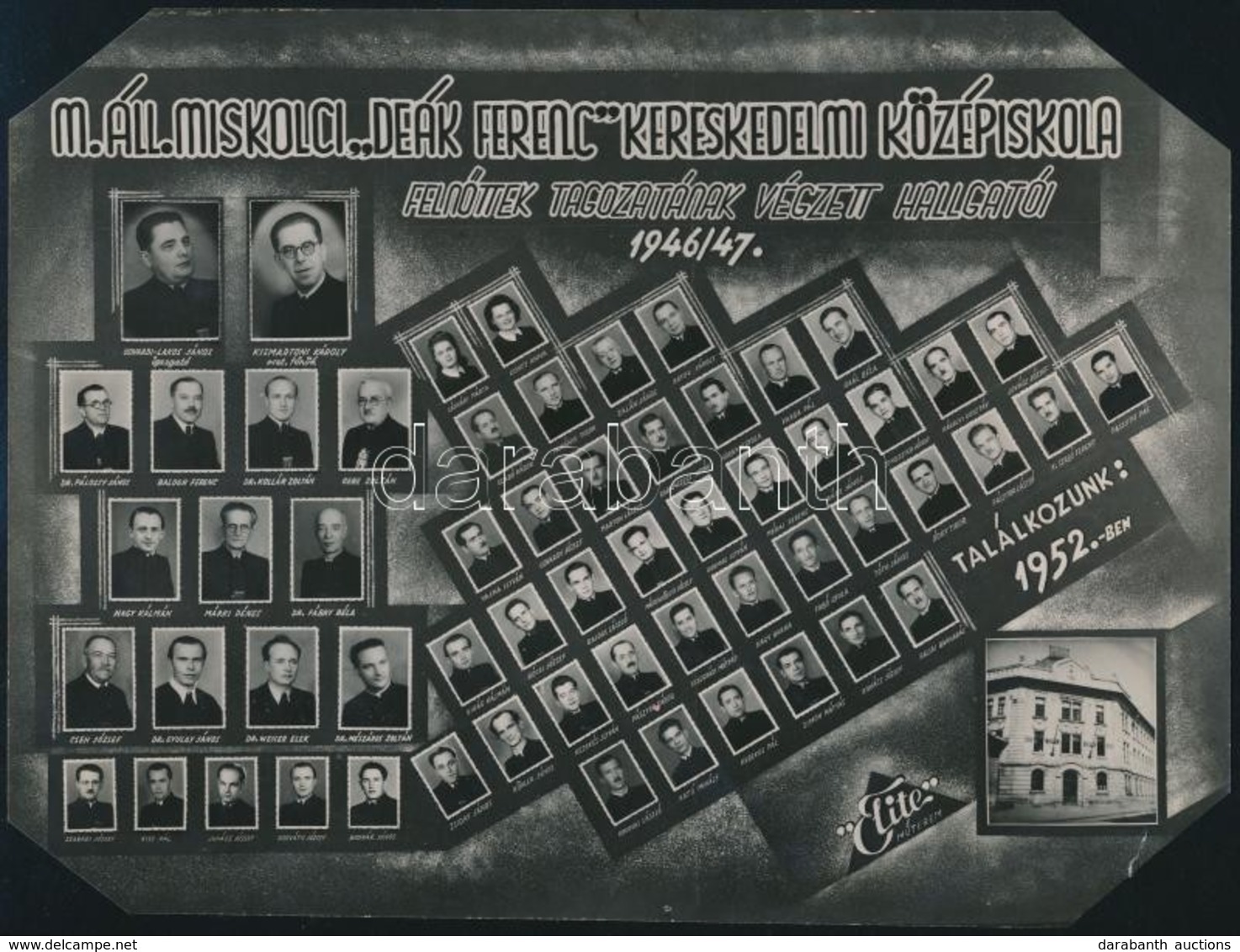 1947 Miskolc, Deák Ferenc Kereskedelmi Középiskola Tanárai és Végzett Hallgatói, Kistabló Nevesített Portrékkal, Kis Sér - Autres & Non Classés