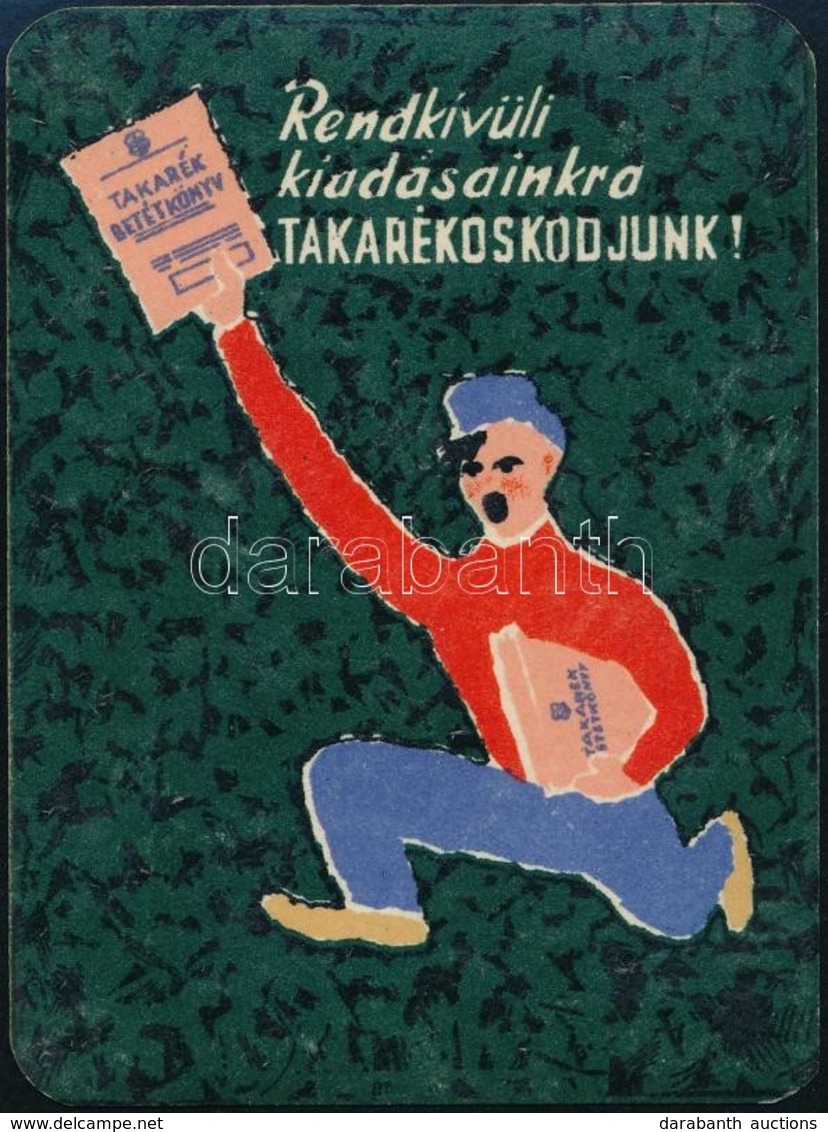 1957 Rendkívüli Kiadásainkra Takarékoskodjunk, OTP Reklámos Kisalakú Kártyanaptár - Advertising