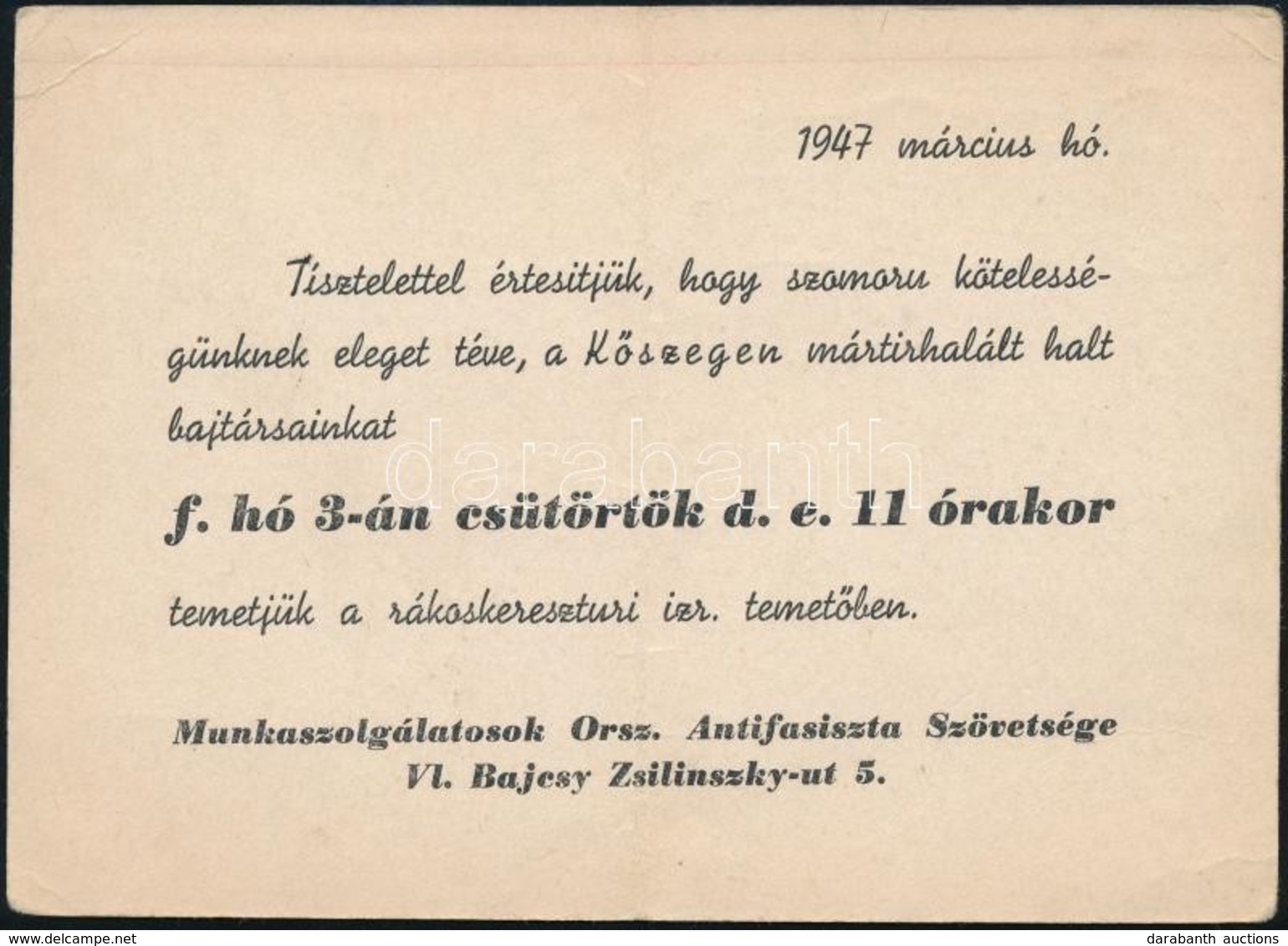 1947 A Munkások Országos Antifasiszta Szövetségének Meghívója A Kőszegen Mártírhalált Halt Bajtársak Rákoskeresztúri Tem - Andere & Zonder Classificatie