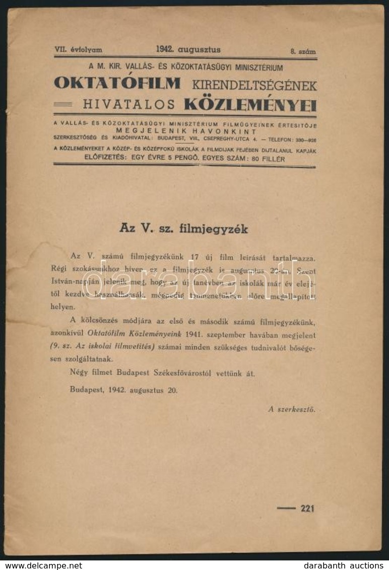 1942 A M. Kir. Vallás- és Közoktatásügyi Minisztérium Oktatófilm Kirendeltségének Hivatalos Közleményei, 7. évf. 8. Sz.  - Ohne Zuordnung