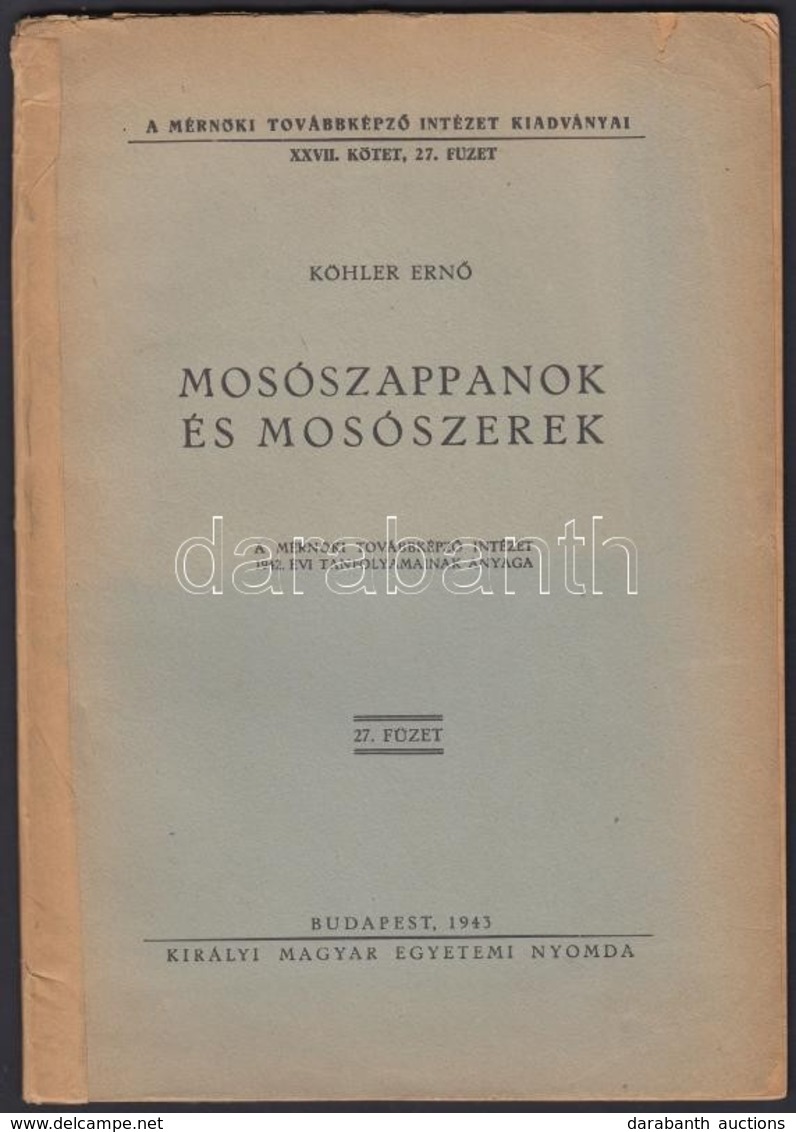 1943 Köhler Ernő:  Mosószappanok és Mosószerek 52p. - Ohne Zuordnung