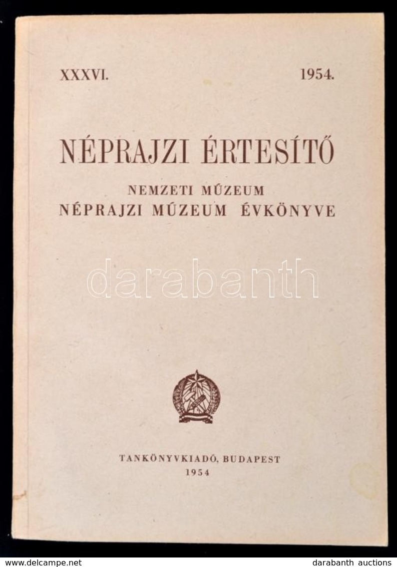 1954 Néprajzi értesítő. XXXVI. évf. Bp., Művelt Nép. Papírkötés. - Ohne Zuordnung