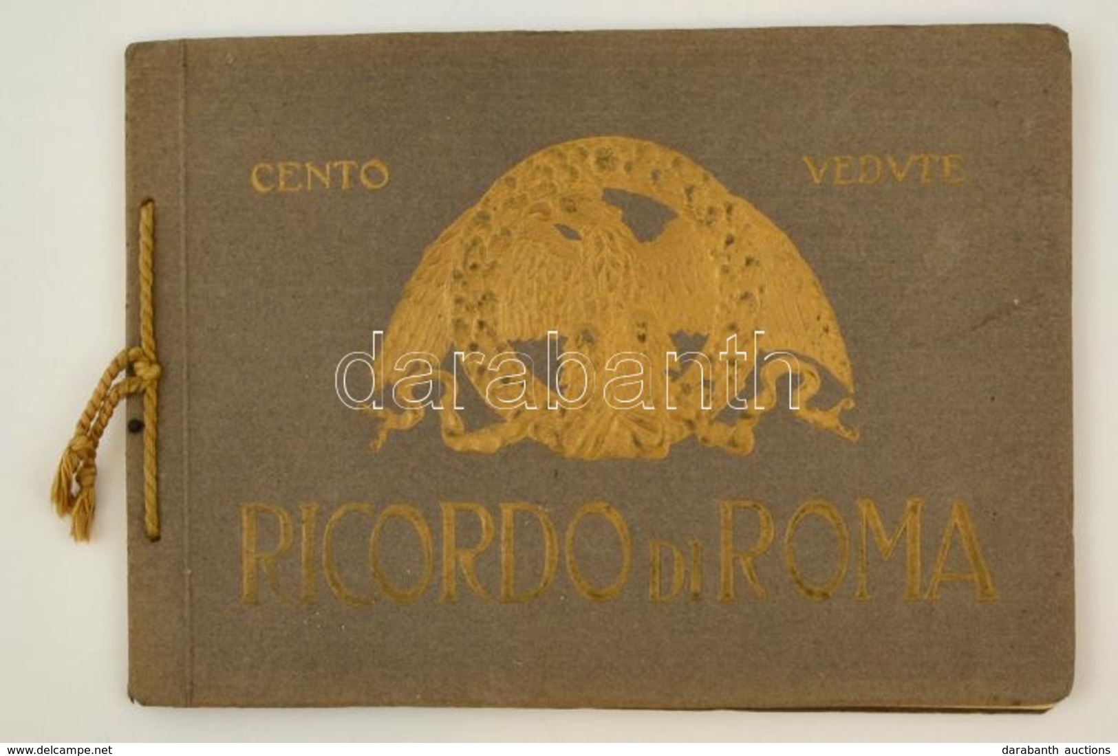 Riccordo Di Roma. Cento Vedute Classiche Di Roma. Roma, é.n., Enrico Verdesi. Kiadói Fűzött Papírkötés, Fekete-fehér Fot - Non Classés