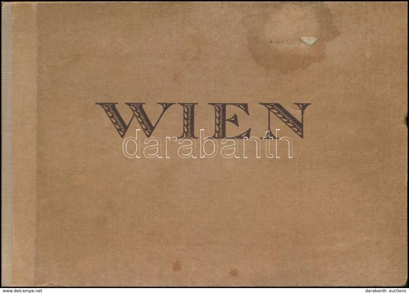 Wien. Vienna/Vienne. Wien,é.n. Verlagsanstalt 'Grapha'. Német Nyelven. Kiadói Kissé Foltos Félvászon-kötésben, 64 Db Fek - Unclassified