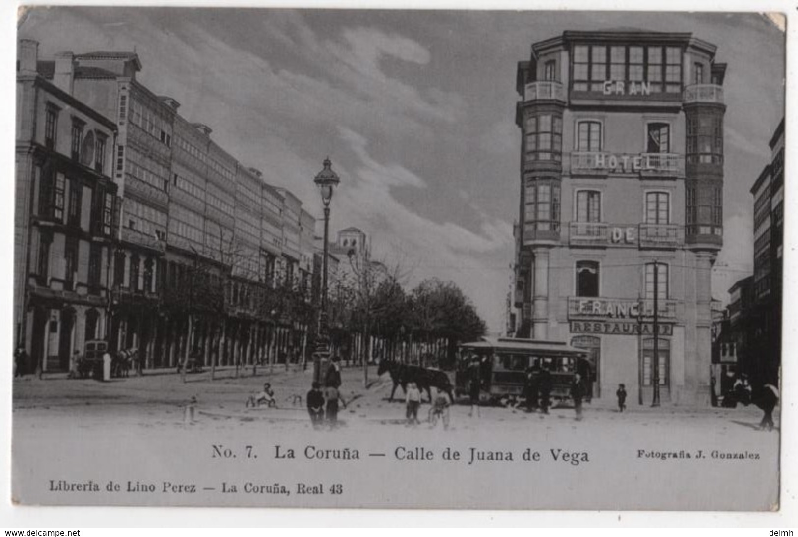 ESPANA La CORUNA Tramway Gran Hôtel De France - La Coruña