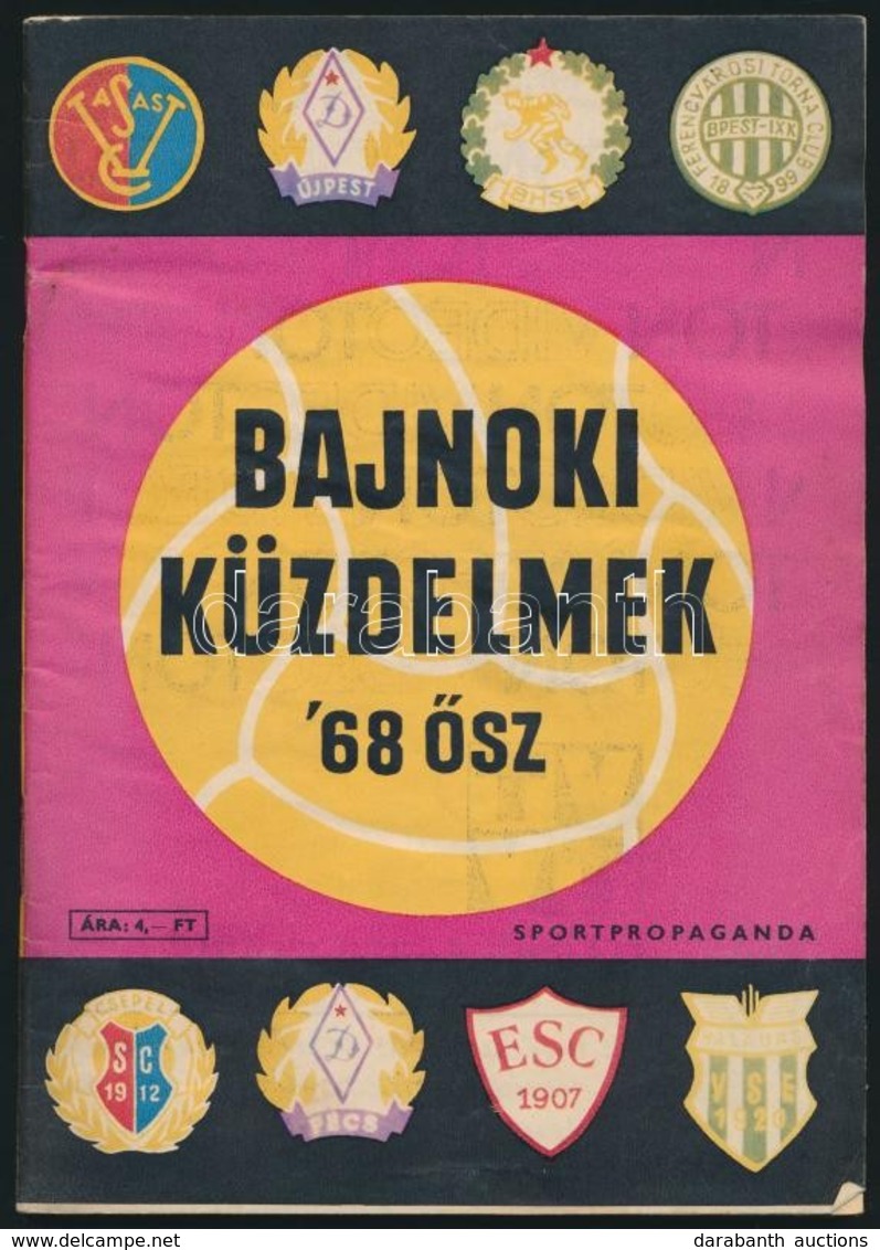 1968 Bajnoki Küzdelmek '68 ősz. Szerk.: Borbély Pál. Bp., Sportpropaganda, 65 P. Kiadói Papírkötés, Jó állapotban. - Non Classés