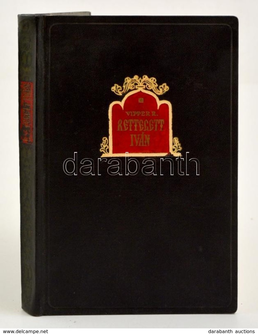 Vipper, R[obert Jurevics]: Rettegett Iván. Moszkva, 1947, Idegennyelvű Irodalmi Kiadó. Egészoldalas Illusztrációkkal. Ki - Zonder Classificatie