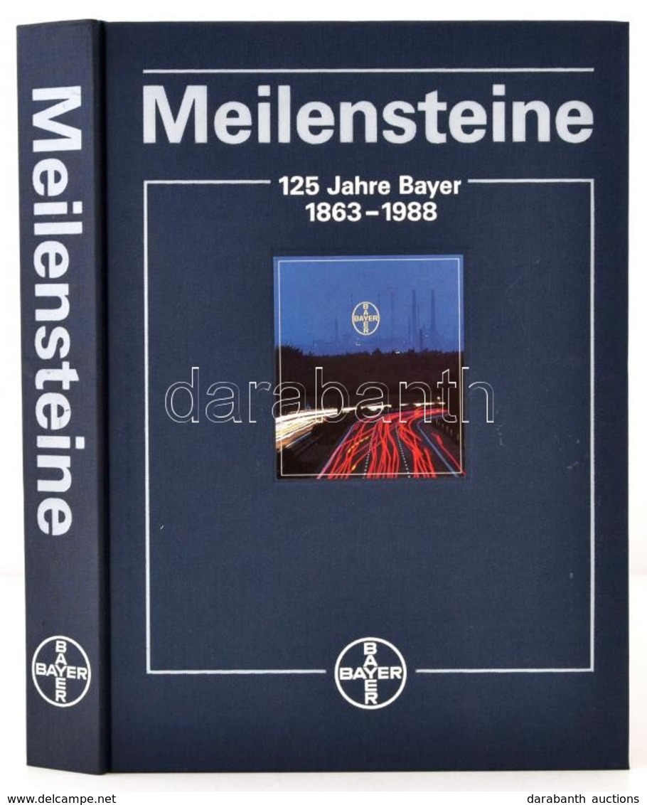 Verg, Erik: Meilensteine. Leverkusen, 1988, Bayer AG. Vászonkötésben, Papír Védőtokkal, Jó állapotban. - Ohne Zuordnung