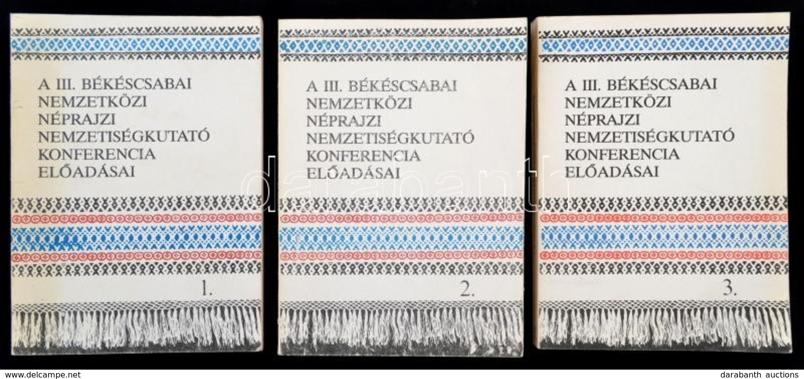 A II. Békéscsabai Nemzetközi Néprajzi Nemzetiségkutató Konferencia Előadásai I-III. Kötet. Szerk.: Eperjessy Ernő, Krupa - Ohne Zuordnung