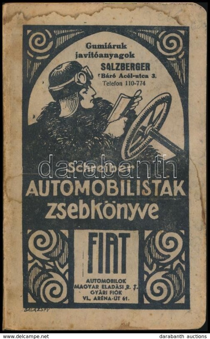 Schreiber. Automobilisták Zsebkönyve. Bp.,1940, (Neuwald-ny.), 232+LXIV P. Tizenkettedik Kiadás. Kiadói Papírkötés, Folt - Non Classés