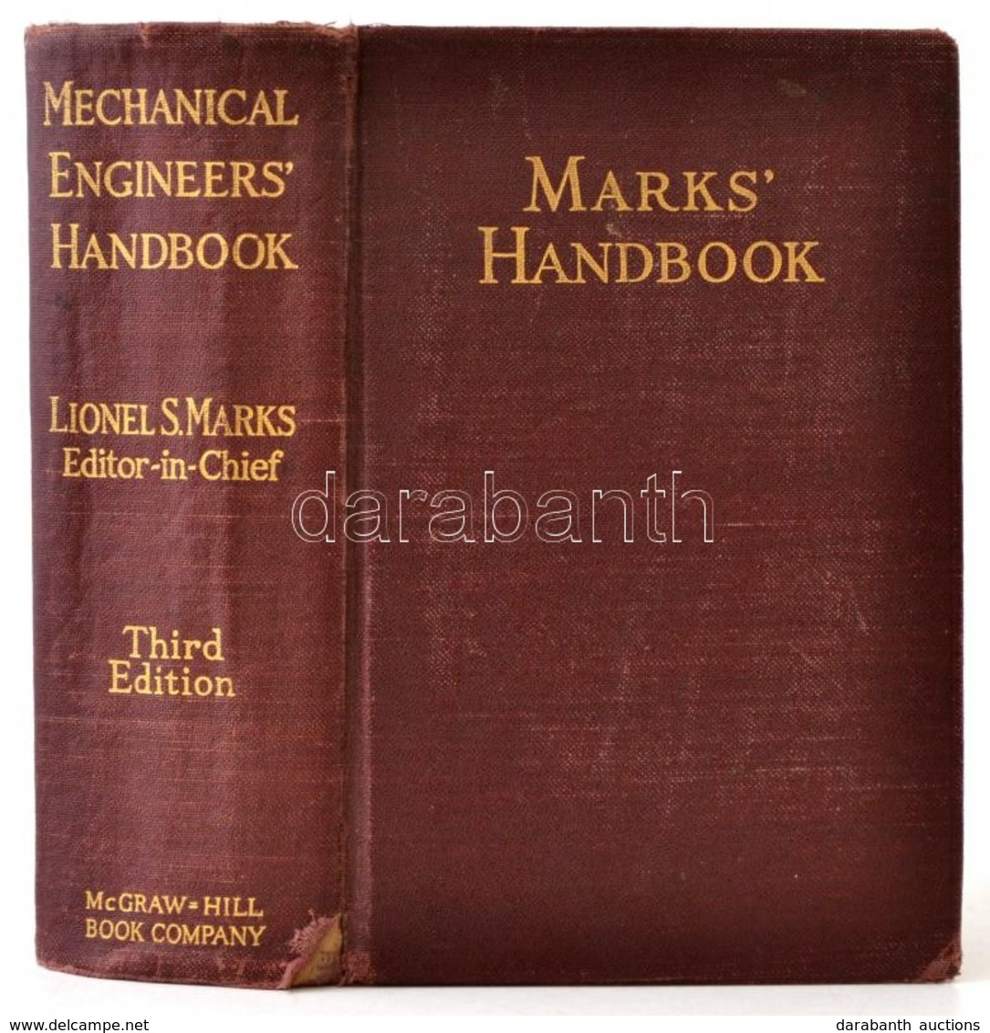 Mechanical Engineers' Handbook. Szerk.: Lionel S. Marks. New York-London, 1930, McGraw-Hill Book Company. Szövegközti Il - Ohne Zuordnung