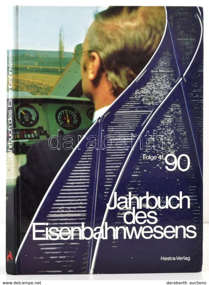 Jahrbuch Des Eisenbahnwesens 90. Folge 41. Szerk.: Reiner Gohlke, Knut Reimers. Darmstadt,1990, Hestra-Verlag. Német Nye - Unclassified