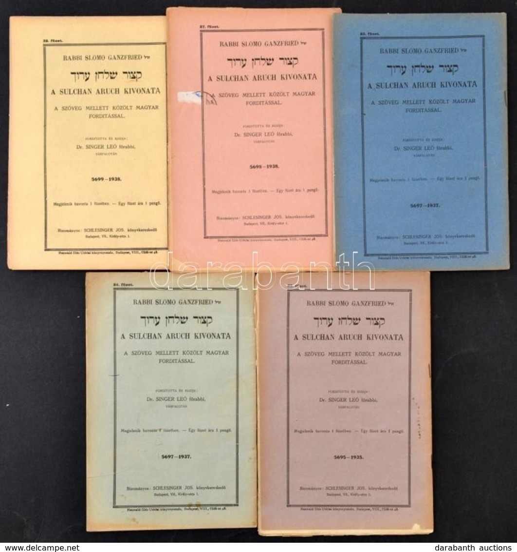 1935-1938 Rabbi Slomo Ganzfried: A Sulchan Aruch Kivonata. 22.-24., 27., 32. Füzetek. Fordította: Dr. Singer Leo. Bp., 1 - Non Classés