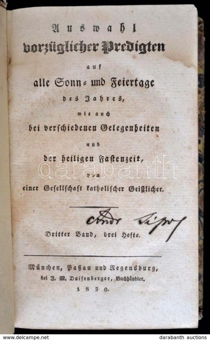 Auswahl Vorzüglicher Predigten Auf Alle Sonn- Und Feiertage Des Jahres, Wie Auch Bei Verschiedenen Gelegenheiten Und Der - Non Classés