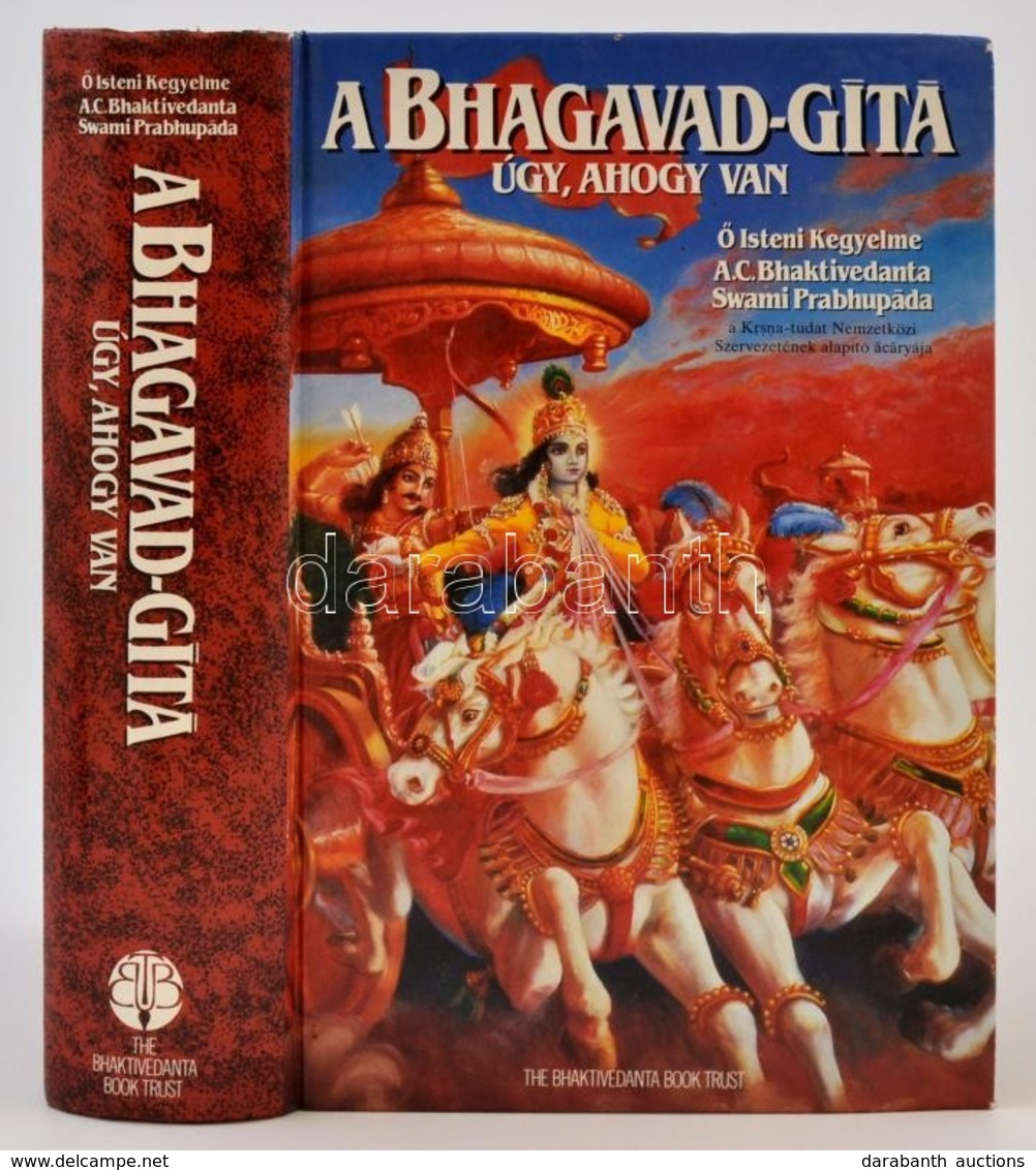 A Bhagavad Gita. Úgy, Ahogy Van. Hn., é.n., The Bhaktivedanta Book Trust. Második, Javított és Bővített Kiadás. Kiadói K - Unclassified