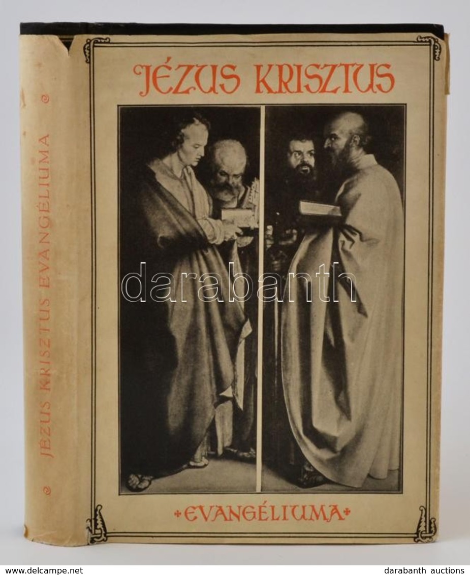 Jézus Krisztus Evangéliuma. A Négy Evangéliumból Egybe összefoglalva. Összefoglalta: Bárczy István. Bp., 1935, Singer és - Unclassified