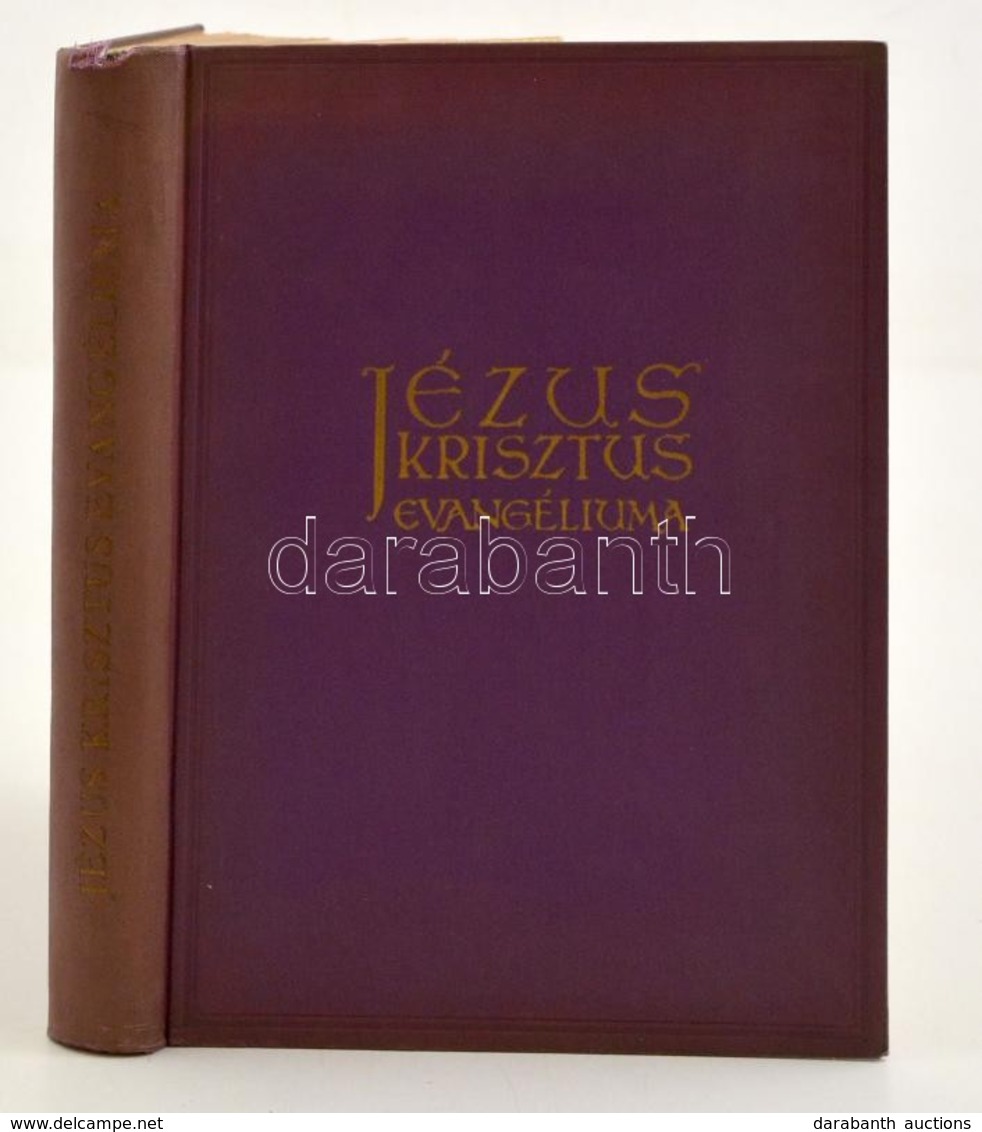 Bárczy István: Jézus Krisztus Evangéliuma. A Négy Evangéliumból Egybe összefoglalva. Bp., 1935, Singer és Wolfner. Másod - Non Classés