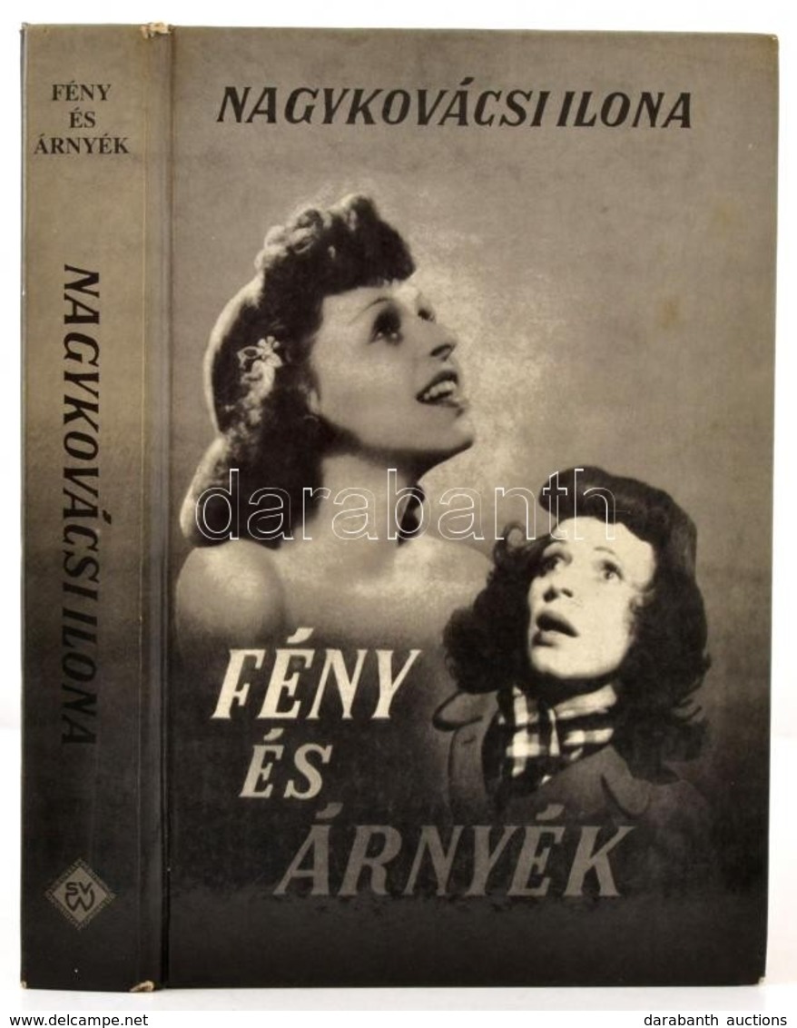 Nagykovácsi Ilona: Fény és árnyék. Toronto, 1982, Vörösváry. Kiadói Kartonált Kötés, Jó állapotban. - Zonder Classificatie