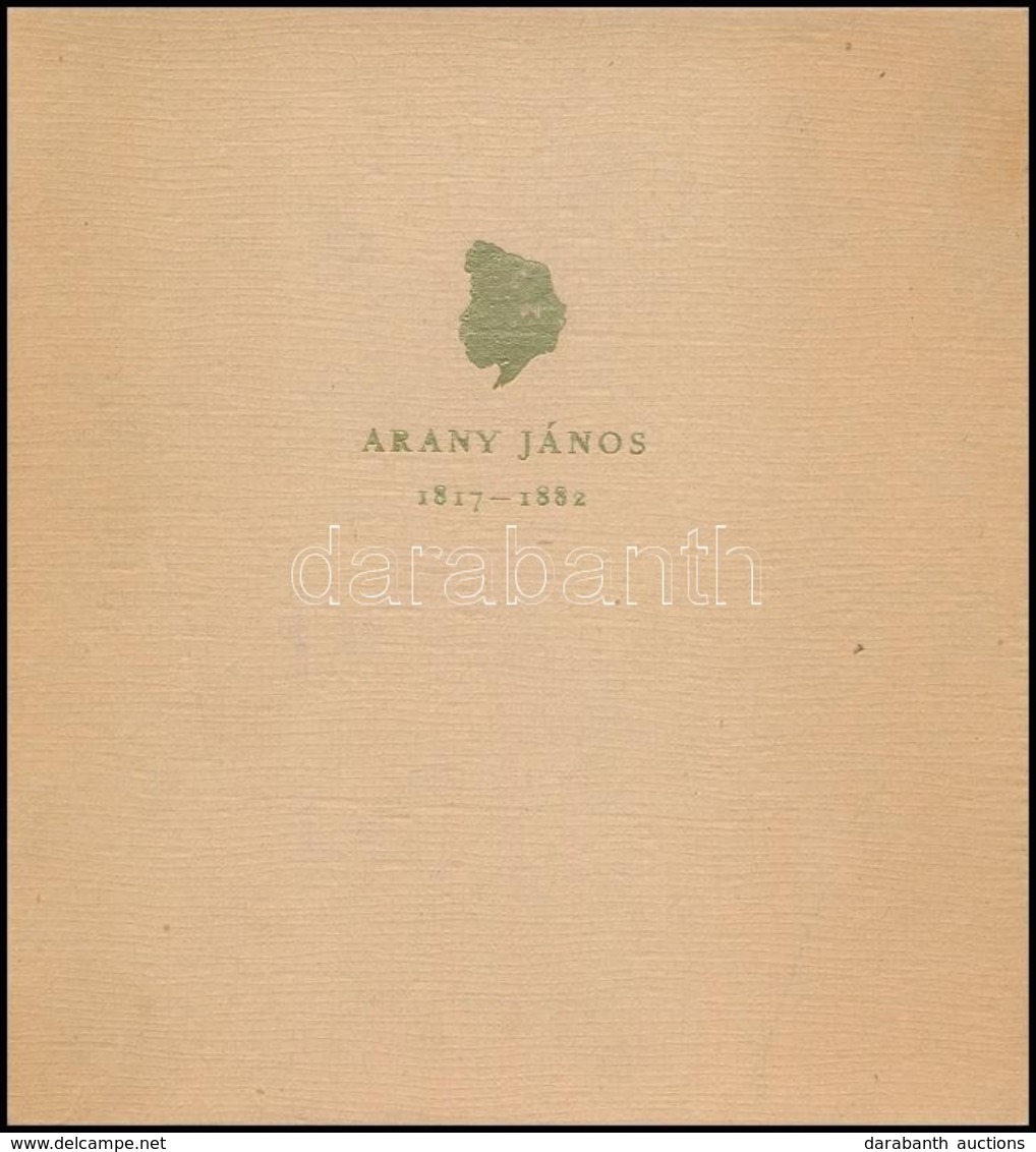 Arany János. 1817-1882. Petőfi Irodalmi Múzeum Kiadványai I. Szerk.: Keresztury Dezső, V. Nyilassy Vilma, Illés Lászlóné - Zonder Classificatie