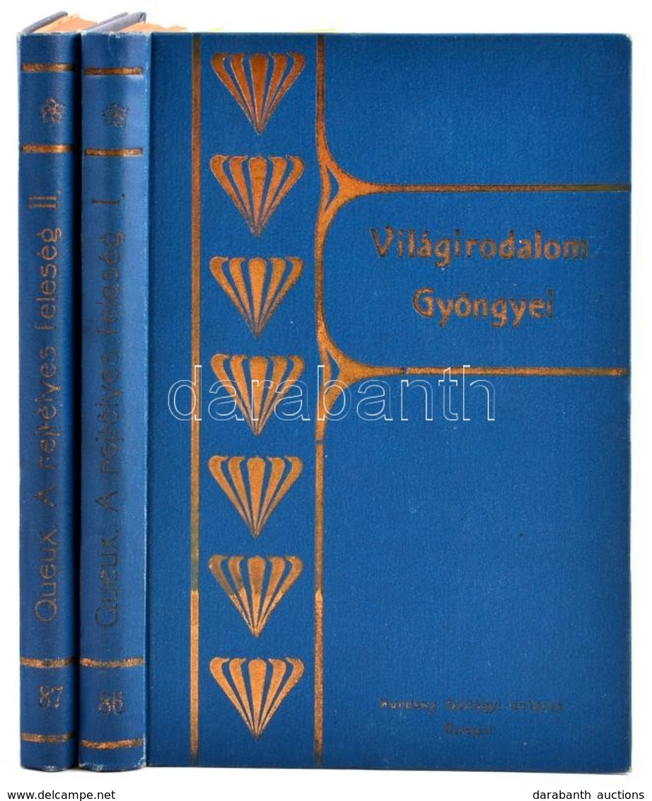 William L. Queux: A Rejtélyes Feleség. I-II. Kötet. Világirodalom Gyöngyei. Bp., é.n., Légrády. Kiadó Aranyozott Egészvá - Zonder Classificatie