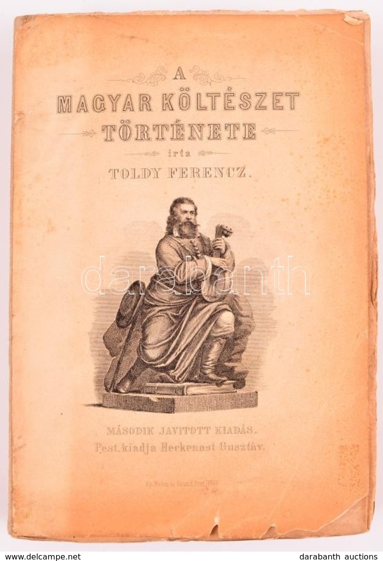 Toldy Ferenc: A Magyar Költészet Története. Az ősidőktől Kisfaludy Sándorig. Pest, 1867, Heckenast Gusztáv, XVI+472 P. M - Non Classés