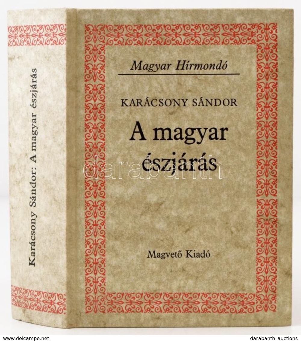 Karácsony Sándor: A Magyar észjárás. Magyar Hírmondó. Bp.,1985,Magvető. Kiadói Kartonált Papírkötés, Jó állapotban. - Unclassified