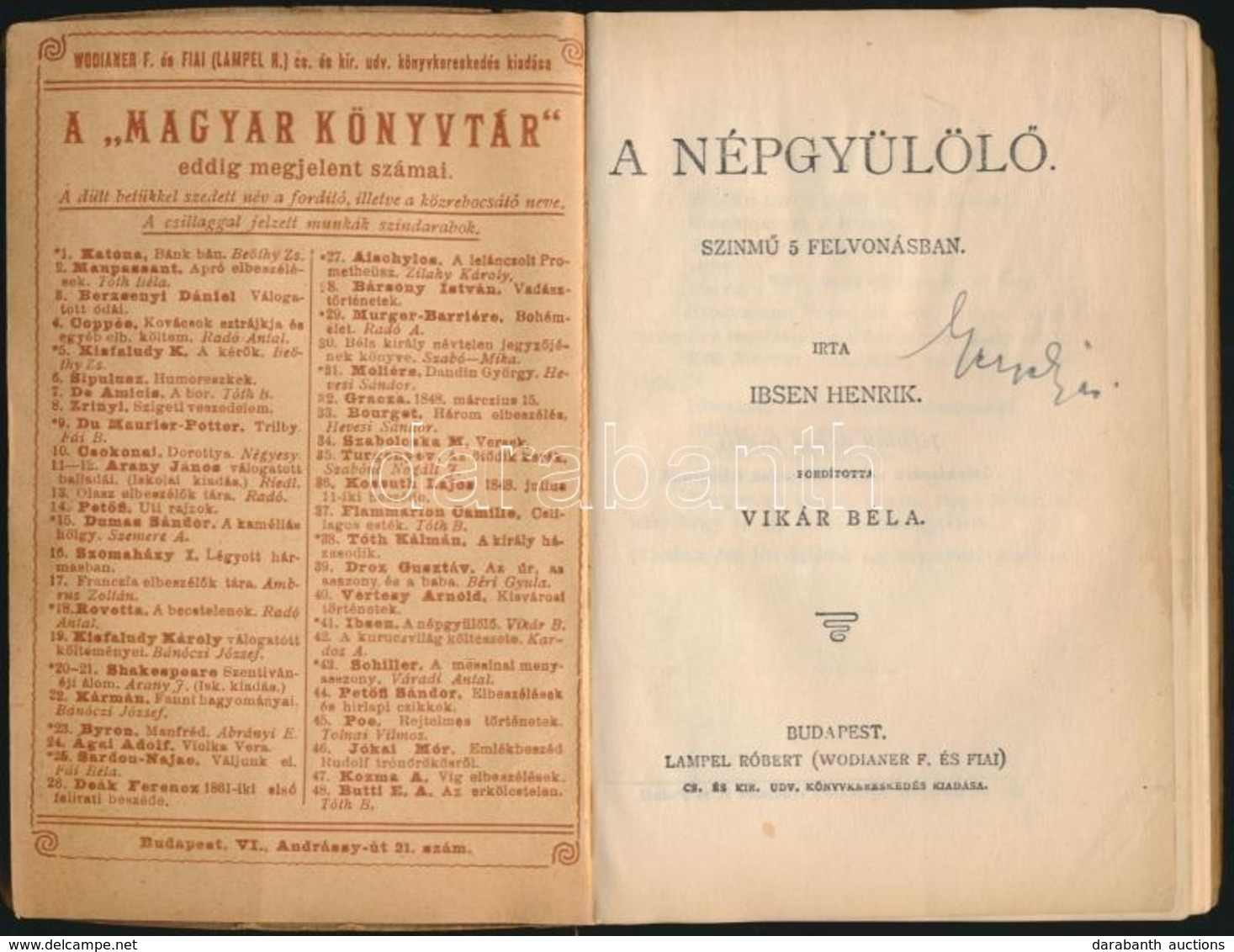 Ibsen Henrik: A Népgyűlölő. A Társadalom Támaszai. Fordította: Vikár Béla- Lázár Béla. (Két Mű Egy Kötetben.) Magyar Kön - Non Classés