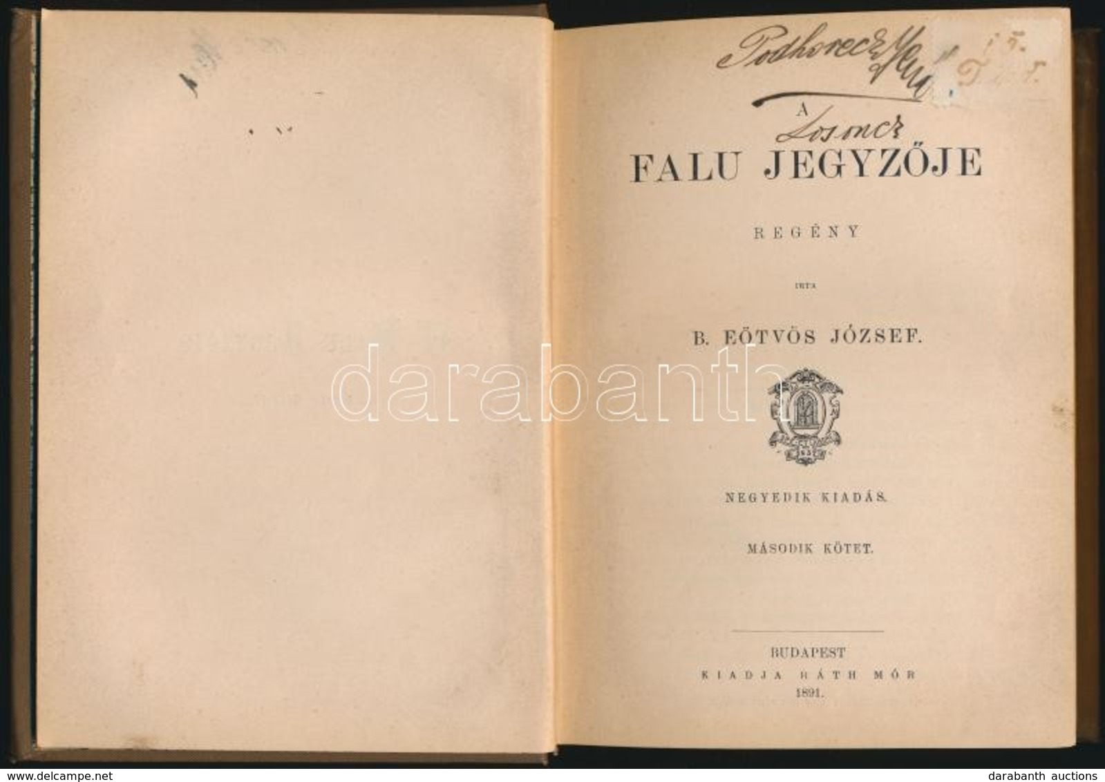 Br. Eötvös József: A Falu Jegyzője. II. Kötet. Br. Eötvös József összes Munkái. Bp., 1891, Könyves Kálmán, Ráth Mór. Neg - Non Classés