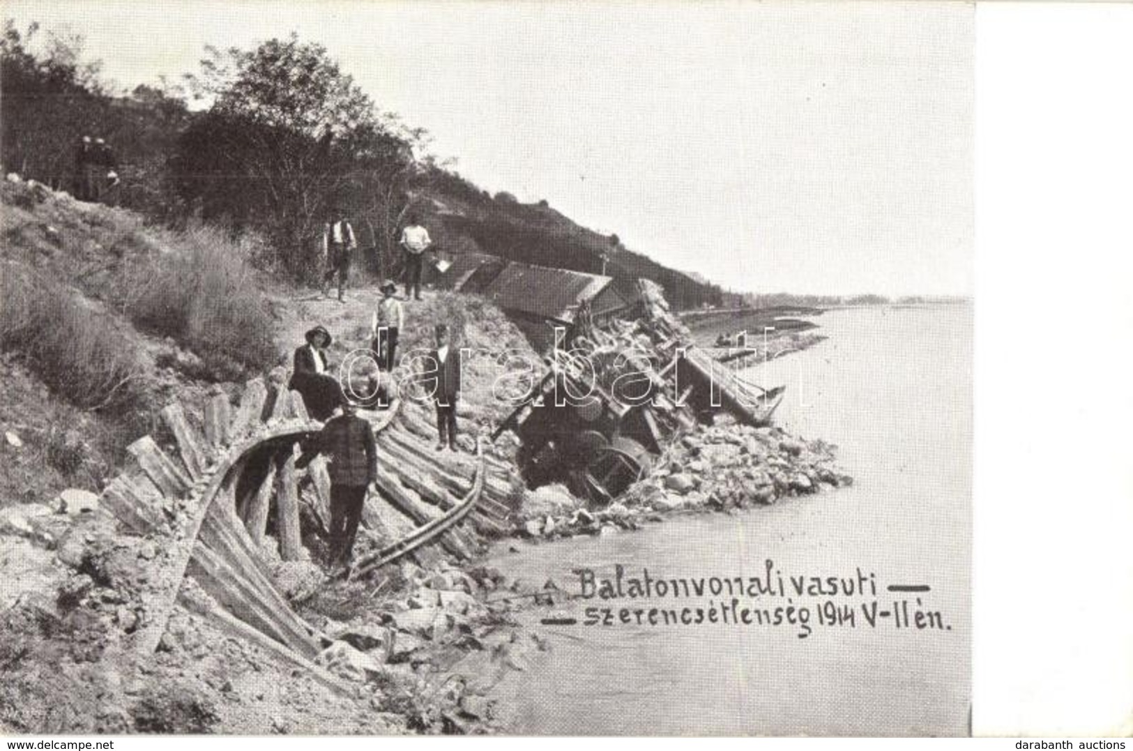 T2/T3 1914 Balaton, Balatonkenese és Balatonfűzfő Között; Vasúti Szerencsétlenség, Balatonba Sodort Gőzmozdony és Maradv - Non Classés