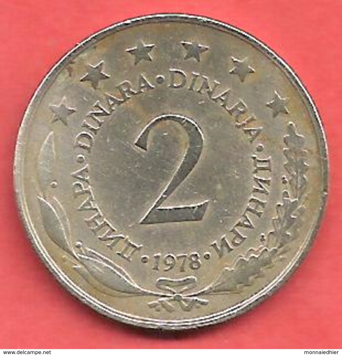 2 Dinara , YOUGOSLAVIE , Cupro-Nickel-Zinc , 1978 , N° KM # 57 - Yougoslavie