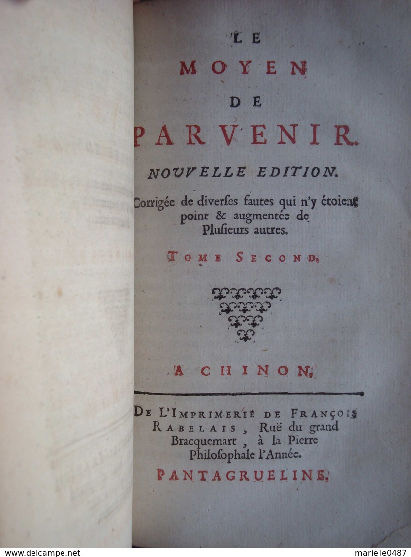 Impression à La Fausse Adresse - Béroalde De Verville - Le Moyen De Parvenir - Jusque 1700