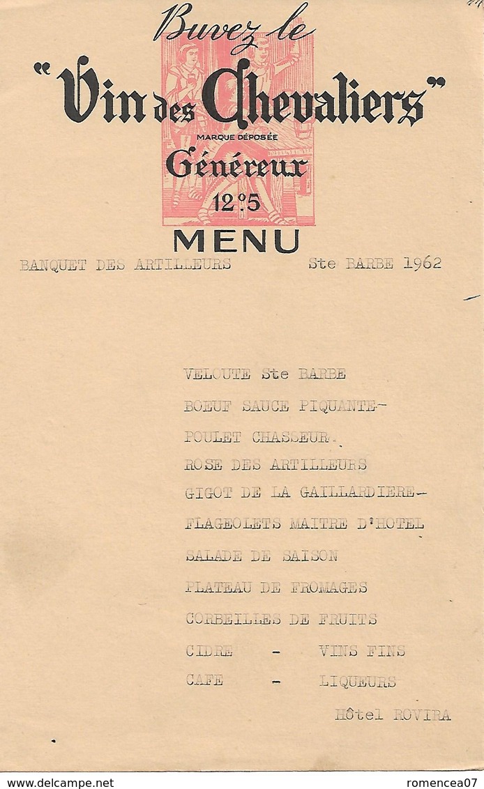 MENU - BANQUET Des ARTILLEURS " Ste BARBE 1962 " - Hôtel ROVIRA - A Voir ! - Menú