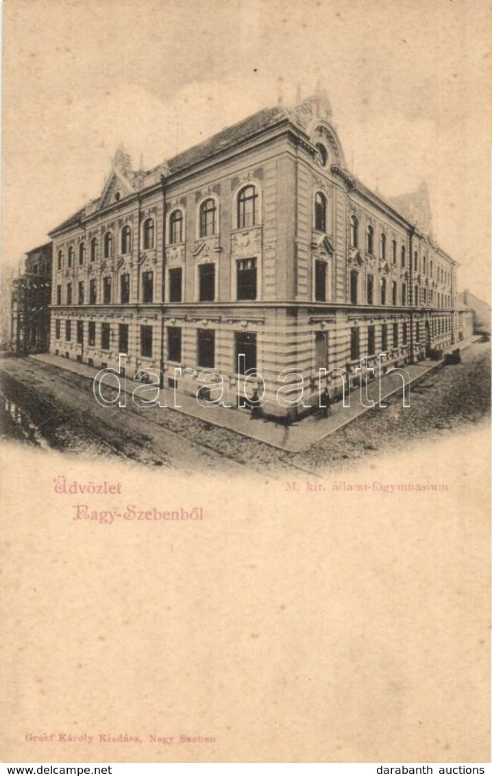 ** T1/T2 Nagyszeben, Hermannstadt, Sibiu; M. Kir. állami Főgimnázium. Graef Károly Kiadása / Grammar School - Unclassified