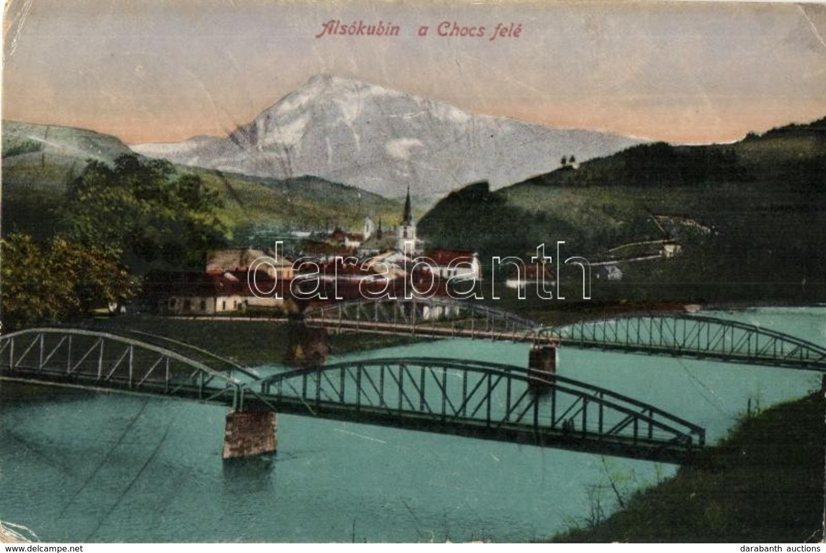 T2/T3 1917 Alsókubin, Dolny Kubín; Kilátás Chocs (Chocské Vrchy) Felé, Híd. Kiadja Neumann József / General View, Mounta - Zonder Classificatie